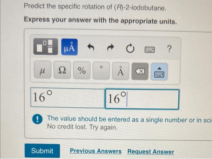 Predict the specific rotation of r 2 iodobutane